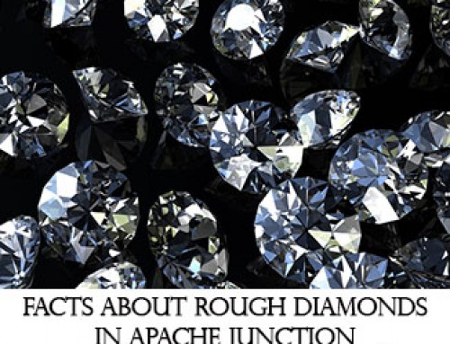Facts About Rough Diamonds In Apache Junction